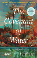 book cover of The Covenant of Water A Novel by Abraham Verghese